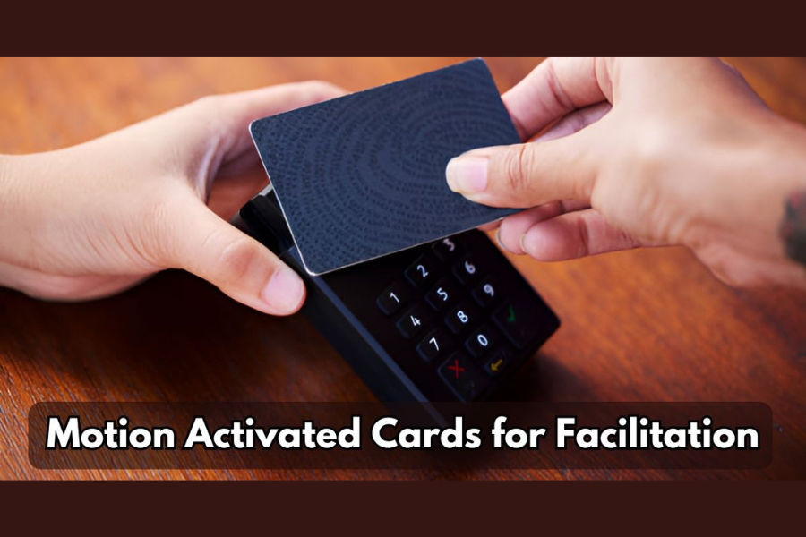 motion activated cards for facilitation